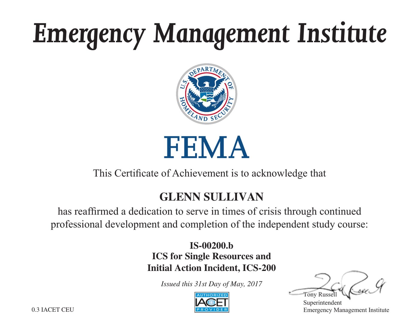 FEMA Emergency Management Institute certificate: IS-200.b — ICS for Single Resources and Initial Action Incidents (ICS-200)