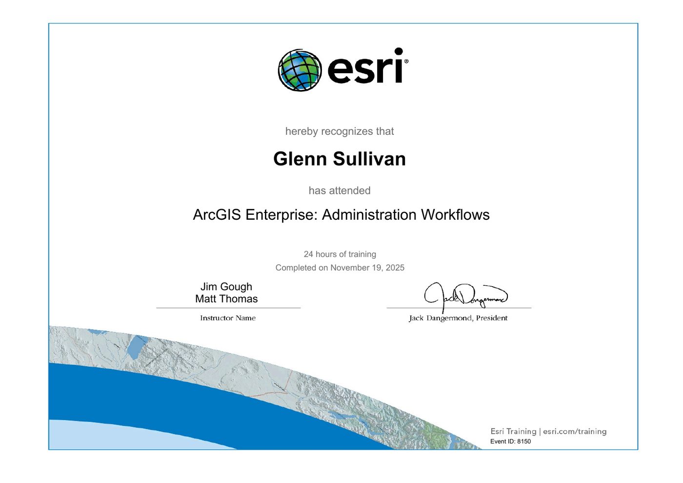 Esri training certificate: ArcGIS Enterprise: Administration Workflows
